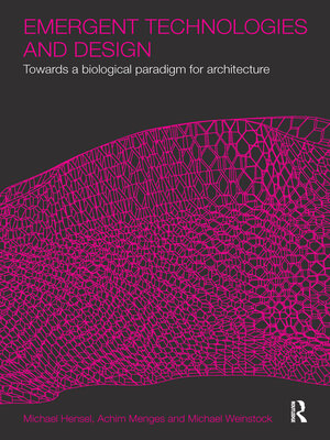 cover image of Emergent Technologies and Design